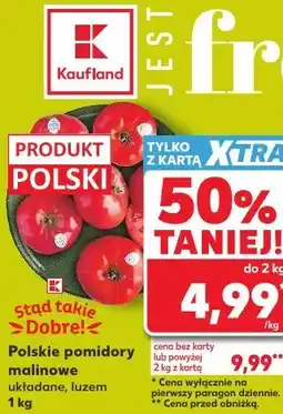 Kaufland Polskie pomidory malinowe układane oferta