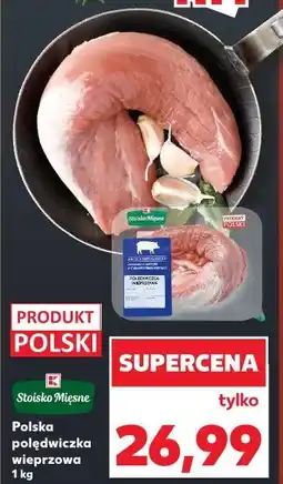 Kaufland Polska polędwiczka wieprzowa Stoisko Mięsne oferta