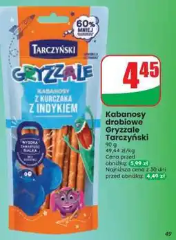 Dino Kabanosy drobiowe Gryzzale Tarczyński oferta