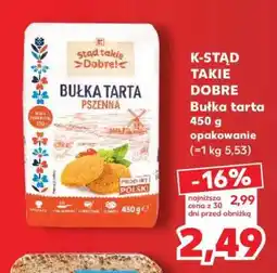 Kaufland K-STAŃ TAKIE DOBRE Bułka tarta 450 g opakowanie oferta