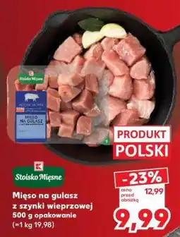 Kaufland Mięso na gulasz z szynki wieprzowej 500 g opakowanie oferta