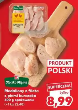 Kaufland Medaliony z fileta z piersi kurczaka 400 g opakowanie oferta