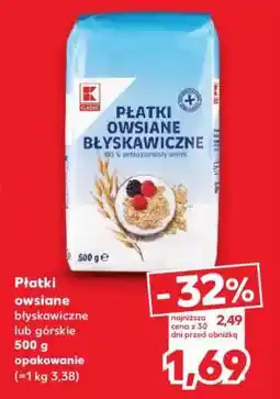 Kaufland Płatki owsiane błyskawiczne lub górskie 500 g oferta