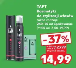 Kaufland TAFT Kosmetyki do stylizacji włosów oferta