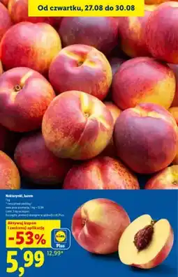 Lidl Nektarynki luzem oferta