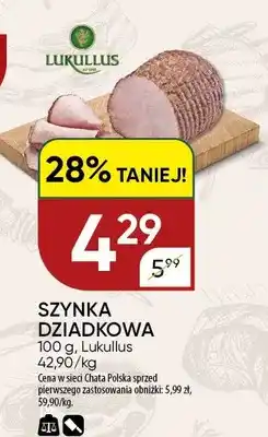 Chata Polska Szynka Dziadkowa Lukullus oferta