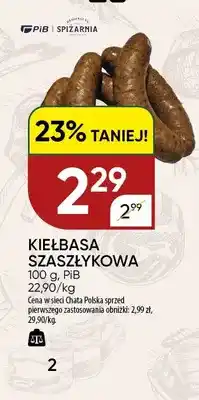Chata Polska Kiełbasa Szaszłykowa PiB oferta