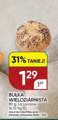 Chata Polska Bułka wieloziarnista La Lorraine oferta
