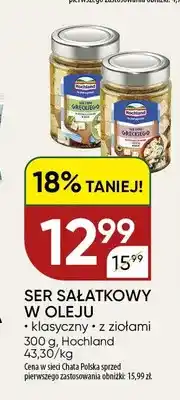 Chata Polska Ser sałatkowy w oleju Hochland klasyczny oferta