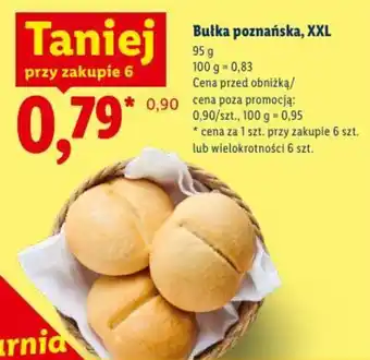Lidl Bułka poznańska, XXL oferta