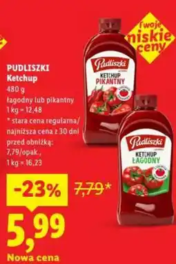 Lidl Pudliszki Ketchup oferta