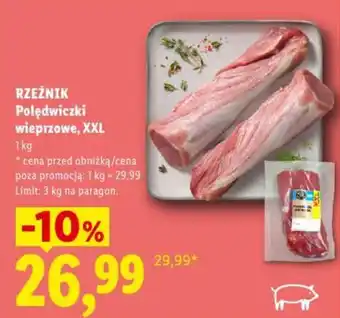 Lidl RZEŹNIK Polędwiczki wieprzowe, XXL oferta