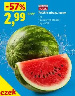 Lidl Polskie arbuzy, luzem oferta