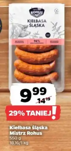 Netto Kielbasa Śląska Mistrz Rohus oferta