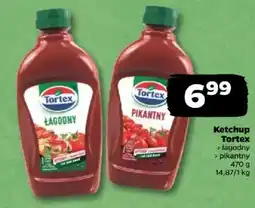 Netto Ketchup Tortex łagodny pikantny oferta