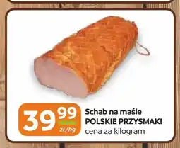 Gama Schab na maśle Polskie Przysmaki oferta