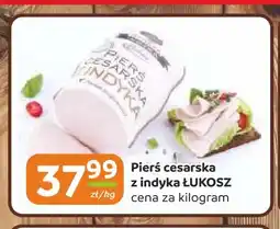 Gama Pierś cesarska z indyka Łukosz oferta