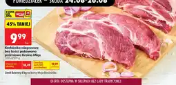 Biedronka Karkówka wieprzowa bez kości pakowana próżniowo Kraina Mięs oferta