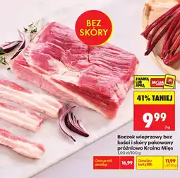 Biedronka Boczek wieprzowy bez kości i skóry pakowany próżniowo Kraina Mięs oferta