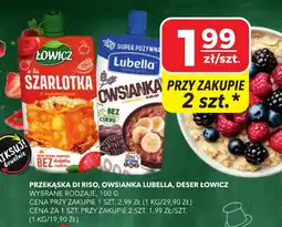 Top Market Przekąska di Riso, Owsianka Lubella, Deser Łowicz oferta
