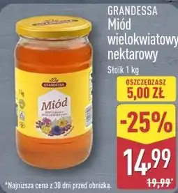ALDI Grandessa Miód wielokwiatowy nektarowy oferta