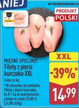 ALDI MIĘSNE SPECJAŁY Filety z piersi kurczaka XXL oferta