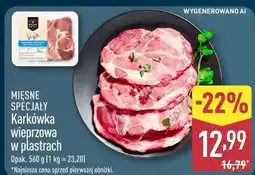 ALDI Mięsne Specjały Karkówka wieprzowa w plastrach oferta