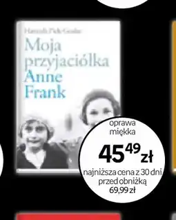 Empik Książka Moja przyjaciółka Anne Frank Hannah Pick-Goslar oferta