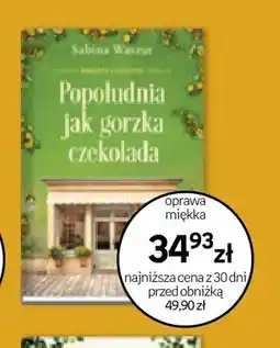Empik Książka Popołudnia jak gorzka czekolada Sabina Waszut oprawa miękka oferta