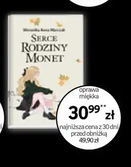 Empik Książka Serce Rodziny Monet Weronika Anna Marczak oferta