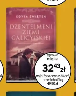 Książka Dżentelmeni Ziemi Galicyjskiej Edyta Świętek oprawa miękka