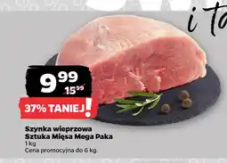 Netto Szynka wieprzowa Sztuka Mięsa Mega Paka oferta