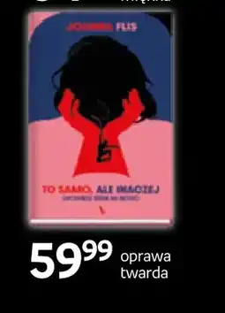Empik Książka To samo, ale inaczej Joanna Flis oferta