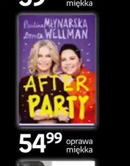 Empik Książka After Party Paulina Młynarska Dorota Wellman oferta