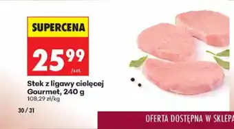 Biedronka Stek z ligawy cielęcej Gourmet oferta
