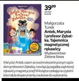 Empik Książka Antek, Marysia i profesor Zębatka. Tajemnica magnetycznej rękawicy oferta