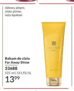 Avon Balsam do ciała Avon Far Away Shine oferta