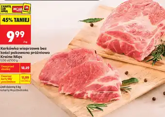 Biedronka Karkówka wieprzowa bez kości pakowana próżniowo Kraina Mięs oferta