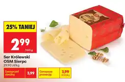 Biedronka Ser Królewski OSM Sierpc oferta