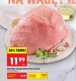 Biedronka Szynka wieprzowa bez kości oferta