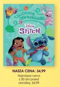 Świat Książki Disney Stitch: Ulubione opowiadanki oferta