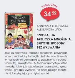Świat Książki SZKOŁA I JA. TABLICZKA MNOŻENIA. SPRYTNE SPOSOBY BEZ WKUWANIA oferta