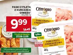 Stokrotka Market Paski z fileta z kurczaka O!Mięso oferta