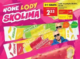 Biedronka Lody na patyku Skolim, 52 ml oferta