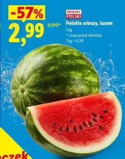 Lidl Polskie arbuzy, luzem oferta