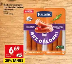 Delikatesy Centrum Kiełbaski wieprzowe z drobiem bez osłonki Tarczyński oferta