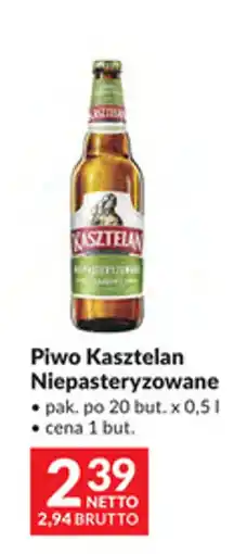 Makro Piwo Kasztelan Niepasteryzowane oferta