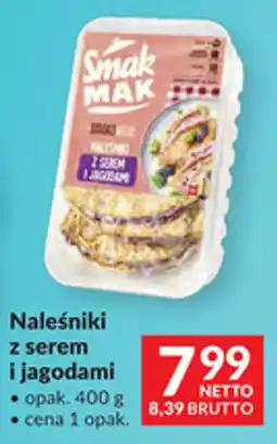 Makro Smak MAK Naleśniki z serem i jagodami oferta