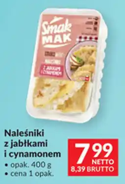 Makro Smak MAK Naleśniki z jabłkami i cynamonem oferta