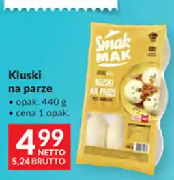 Makro Kluski na parze Smak MAK oferta